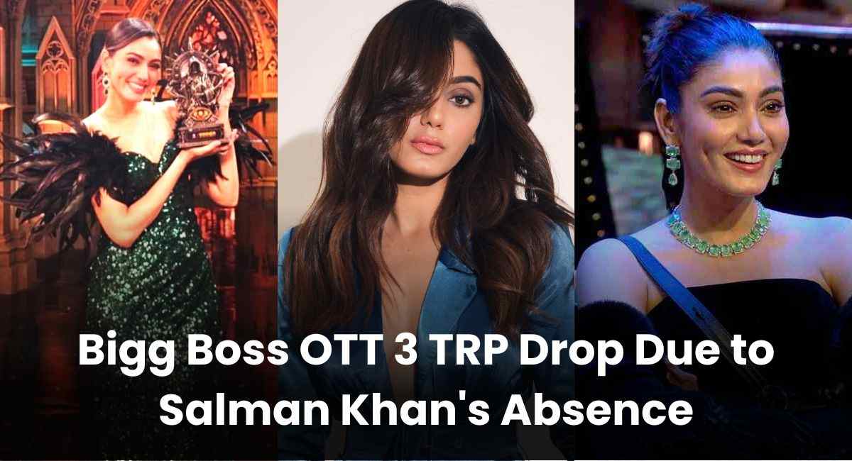 Bigg Boss OTT 3 TRP Decline Viewers Miss Salman Khan as Host